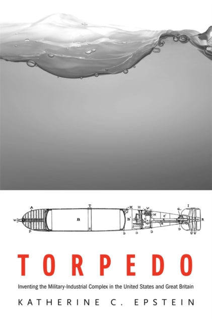 Book cover of: Torpedo. By: Katherine C. Epstein