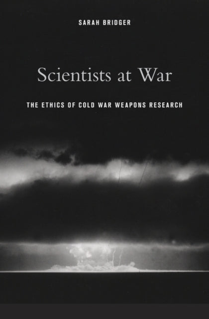 Book cover of: Scientists at War. By: Sarah Bridger