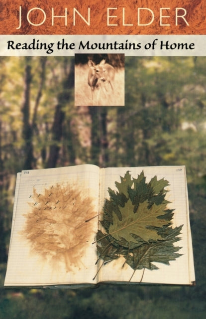 Book cover of: Reading the Mountains of Home. By: John E. Elder