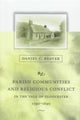 Book cover of: Parish Communities and Religious Conflict in the Vale of Gloucester, 1590–1690