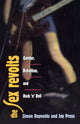 Book cover of: Sex Revolts. By: Simon Reynolds