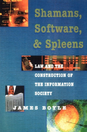 Shamans, Software, and Spleens