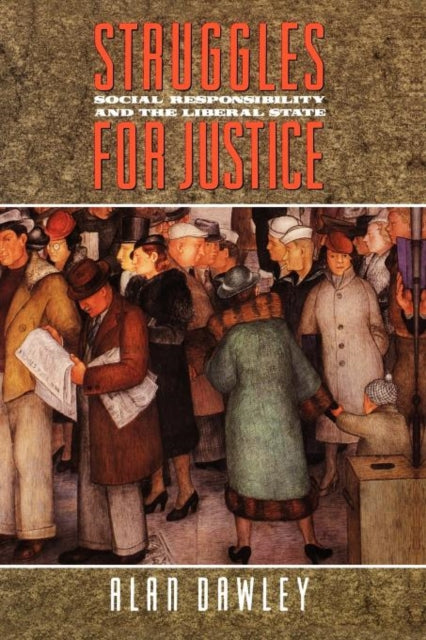 Book cover of: Struggles for Justice. By: Alan Dawley