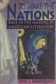 Book cover of: To Wake the Nations. By: Eric J. Sundquist