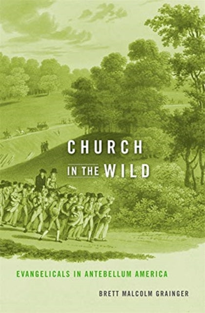 Book cover of: Church in the Wild. By: Brett Malcolm Grainger