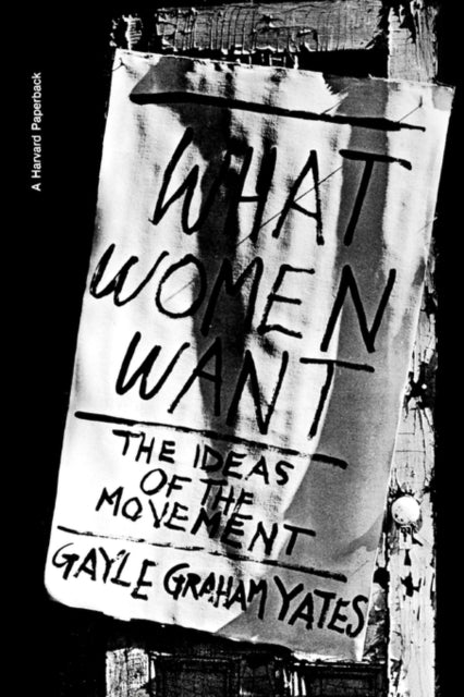 Book cover of: What Women Want. By: Gayle Graham Yates