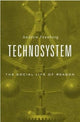 Book cover of: Technosystem. By: Andrew Feenberg