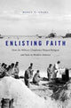 Book cover of: Enlisting Faith. By: Ronit Y. Stahl