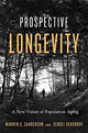 Book cover of: Prospective Longevity. By: Warren C. Sanderson