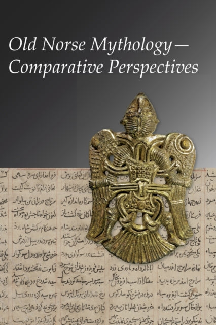 Book cover of: Old Norse Mythology—Comparative Perspectives