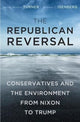 Book cover of: Republican Reversal. By: James Morton Turner