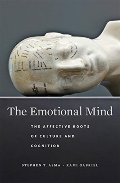 Book cover of: Emotional Mind. By: Stephen T. Asma