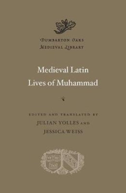 Book cover of: Medieval Latin Lives of Muhammad