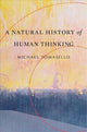 Book cover of: Natural History of Human Thinking. By: Michael Tomasello