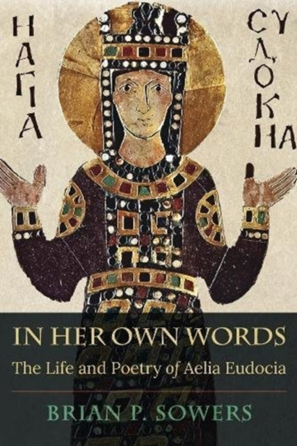 Book cover of: In Her Own Words. By: Brian P. Sowers