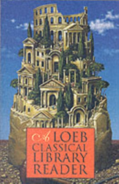 A Loeb Classical Library Reader