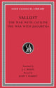 Book cover of: War with Catiline. The War with Jugurtha. By: Sallust