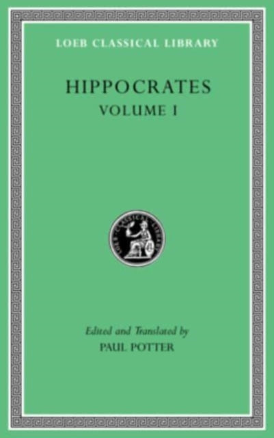 Book cover of: Hippocrates, Volume I. By: Hippocrates