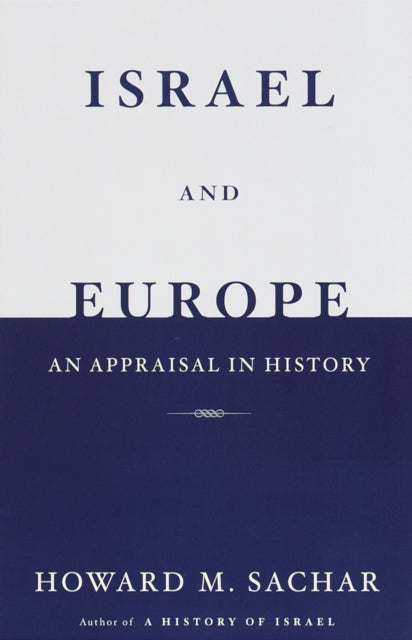Book cover of: Israel and Europe. By: Howard M. Sachar