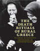 Book cover of: Death Rituals of Rural Greece