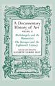Book cover of: Documentary History of Art, Volume 2. By: Elizabeth Gilmore Holt