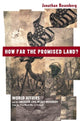 Book cover of: How Far the Promised Land?. By: Jonathan Rosenberg