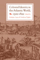 Book cover of: Colonial Identity in the Atlantic World, 1500-1800