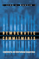 Book cover of: Democratic Commitments. By: Lisa L. Martin