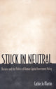 Book cover of: Stuck in Neutral. By: Cathie Jo Martin