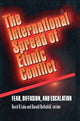 Book cover of: International Spread of Ethnic Conflict