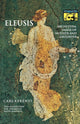 Book cover of: Eleusis. By: Carl Kerenyi