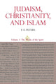 Book cover of: Judaism, Christianity, and Islam: The Classical Texts and Their Interpretation, Volume III