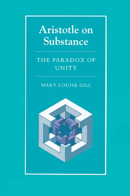 Book cover of: Aristotle on Substance. By: Mary Louise Gill