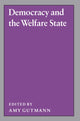 Book cover of: Democracy and the Welfare State