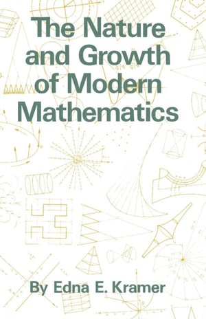 Nature and Growth of Modern Mathematics