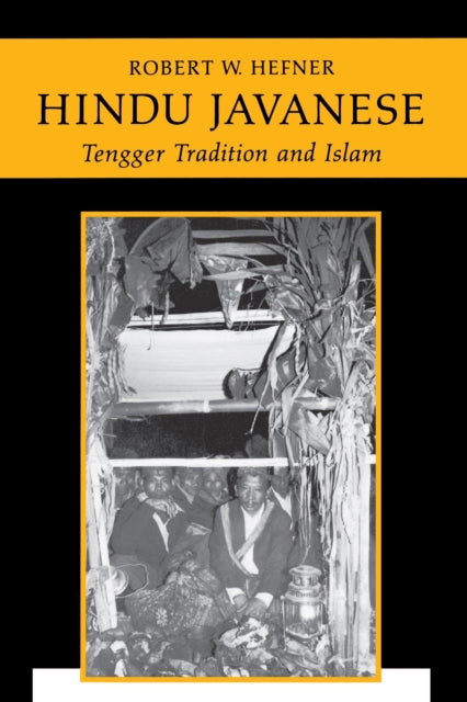 Book cover of: Hindu Javanese. By: Robert W. Hefner