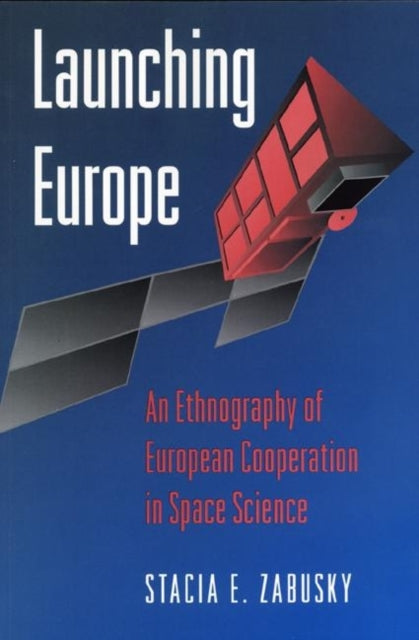 Book cover of: Launching Europe