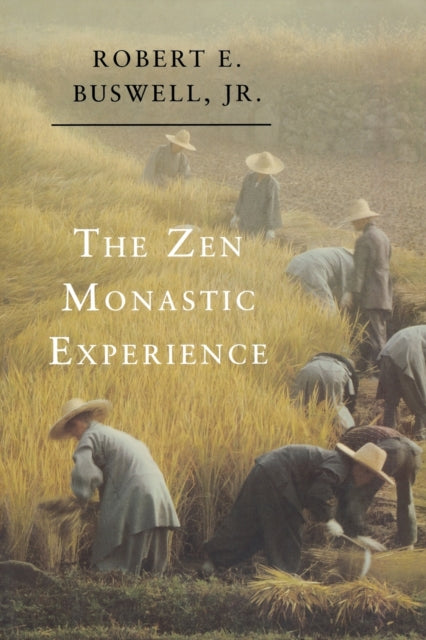 Book cover of: Zen Monastic Experience. By: Buswell, Robert E., Jr.