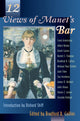 Book cover of: Twelve Views of Manet's Bar