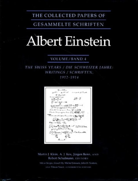 The Collected Papers of Albert Einstein, Volume 4