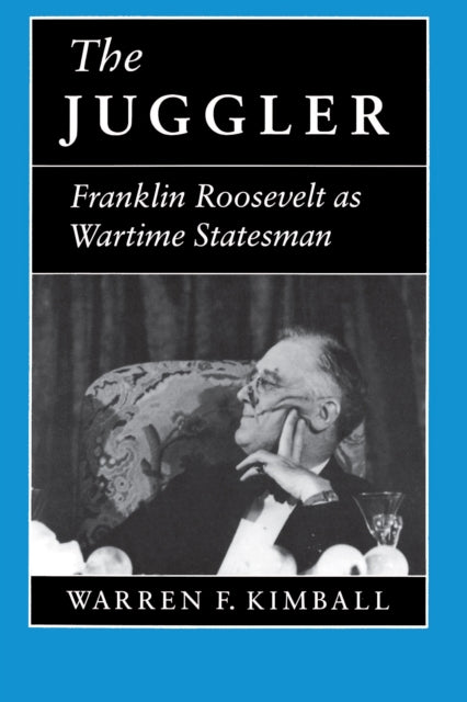 Book cover of: Juggler. By: Warren F. Kimball