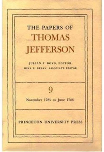 Book cover of: Papers of Thomas Jefferson, Volume 9. By: Thomas Jefferson