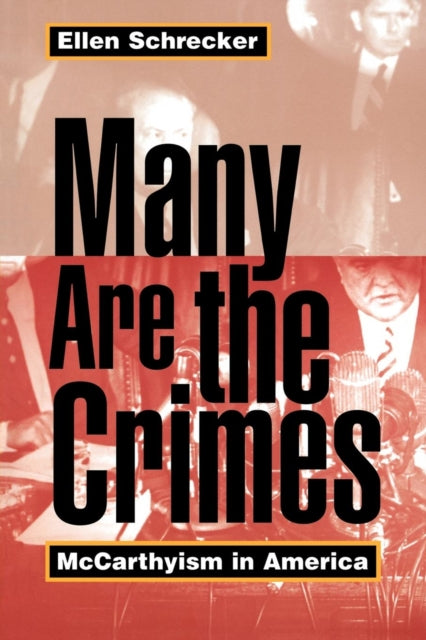 Book cover of: Many Are the Crimes. By: Ellen Schrecker