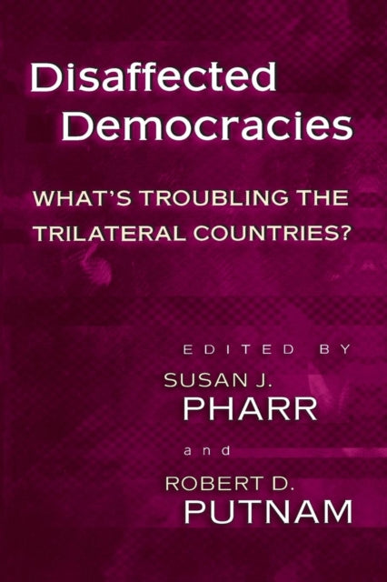 Book cover of: Disaffected Democracies