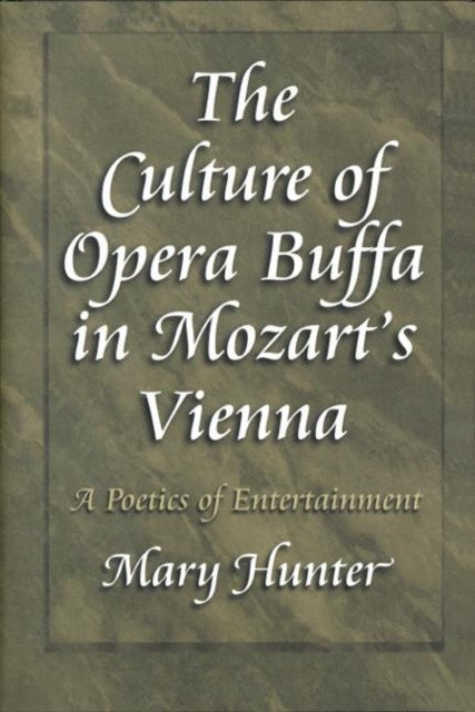 Book cover of: Culture of Opera Buffa in Mozart's Vienna