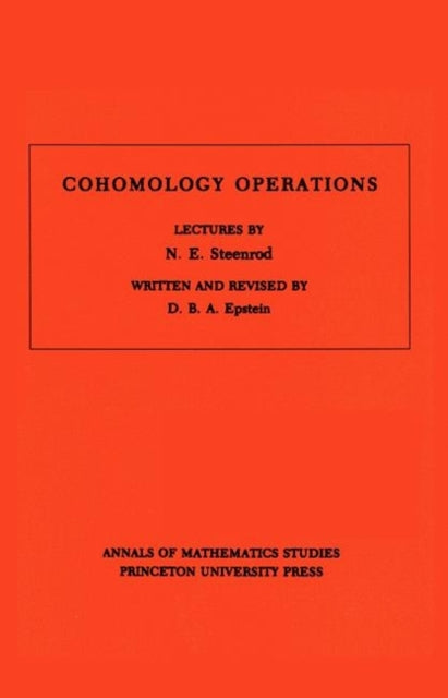 Book cover of: Cohomology Operations. By: David B. A. Epstein
