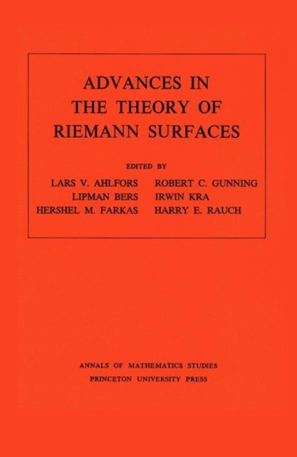 Book cover of: Advances in the Theory of Riemann Surfaces. By: Lars Valerian Ahlfors