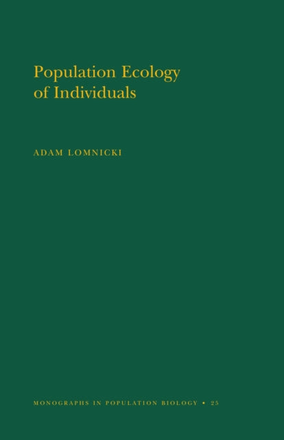 Book cover of: Population Ecology of Individuals. By: Adam Lomnicki