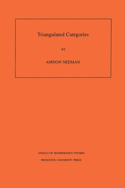 Book cover of: Triangulated Categories. By: Amnon Neeman
