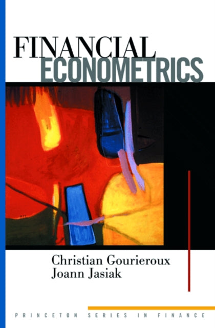 Book cover of: Financial Econometrics. By: Christian Gourieroux
